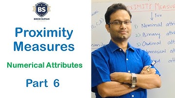Proximity Measures - 6 | Numerical Attributes | Euclidean, Manhattan, Supremum | Data Mining