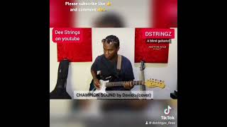 @DavidoOfficial champions sound 🎸cover ft focalistic