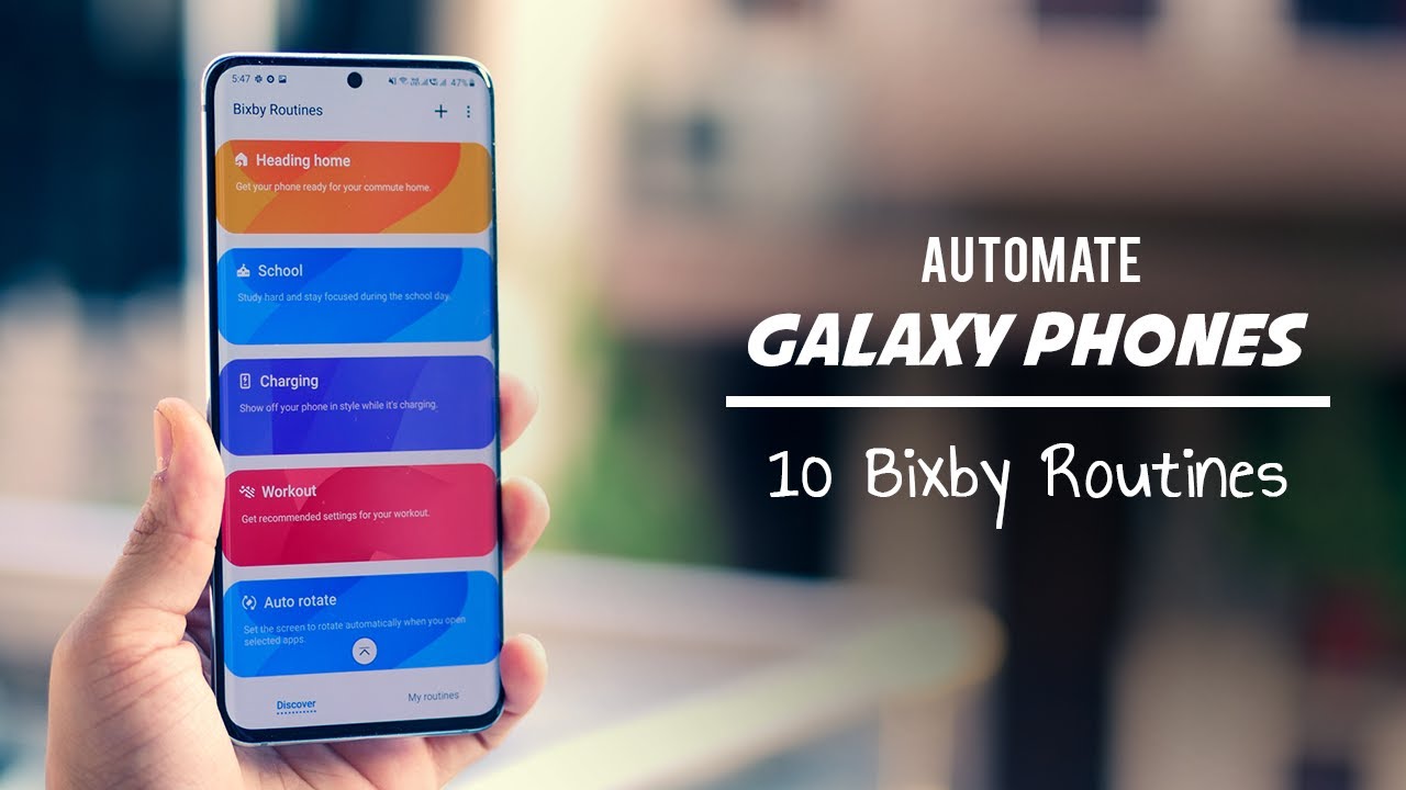  New Automate your Galaxy Smartphone - Bixby Routines