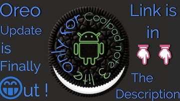 Oreo update for Coolpad note 3 lite !!! {RELEASED !} LINK IN THE DESC.