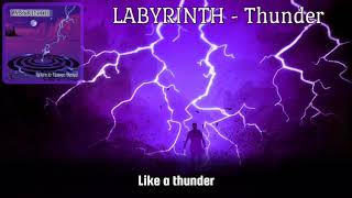 Labyrinth - Thunder (lyrics on screen)