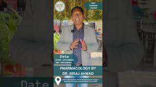Pharmacology class by the renowned Dr. Siraj Ahmed from March 16th to March 20th at NLC Delhi #fmge