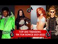 TIK TOK TRENDING SONGS 2021-2022 / MOST SEARCHED TIKTOK SONGS TOP 200