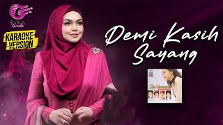 Karaoke MV - Siti Nurhaliza - Demi Kasih Sayang ( Video Karaoke) - Karaoke Version