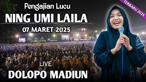 🔴 LIVE PENGAJIAN LUCU || NING UMI LAILA TERBARU 2025 || DI DOLOPO MADIUN