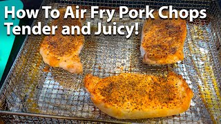 How To Air Fry Pork Chops - Tender and Juicy!