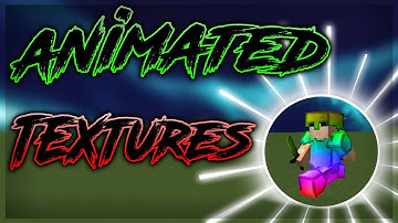 MINECRAFT ANIMATED TEXTURES TUTORIAL (Fastest Way)