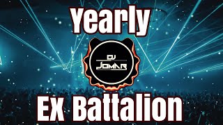 Ex Battalion - Yearly New2021 Djjomarremix