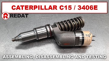 Caterpillar C15 / 3406E injectors - Assembling, disassembling and testing