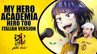 MY HERO ACADEMIA - Hero Too (Italian Version)