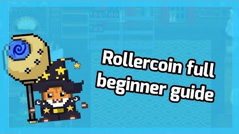 Rollercoin best beginner guide, 2022
