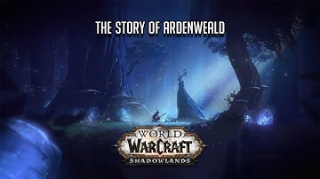 The Story of Ardenweald (So Far!) | World of Warcraft Lore