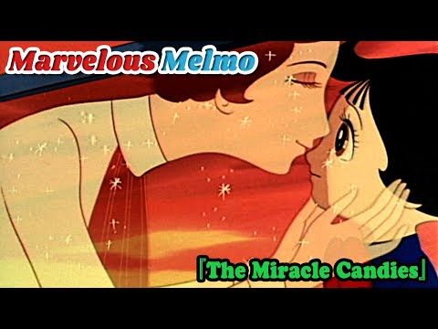 [OFFICIAL]Marvelous Melmo -The Miracle Candies-(ENGLISH SUB)