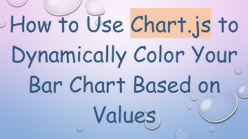 How to Use Chart.js to Dynamically Color Your Bar Chart Based on Values