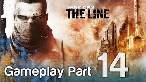 Spec Ops: The Line - Gameplay Walkthrough Part 14 | WikiGameGuides