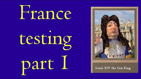 Civ 4 RFC DOC - France learning the UHV