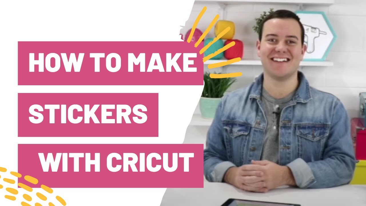 how to make stickers with your cricut how to print then cut youtube