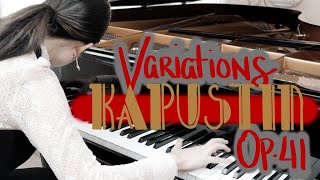 NIKOLAI KAPUSTIN | Variations, Op. 41 | Tracy Wong