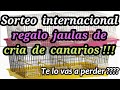 sorteo internacional de jaulas de cria de canarios