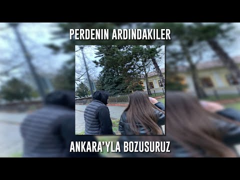 Perdenin Ardındakiler - Ankara'yla Bozuşuruz (Speed Up)