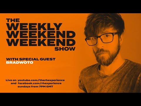 🔴 LIVE: Episode 9 | ft. BradWOTO | The Weekly Weekend Weekend Show