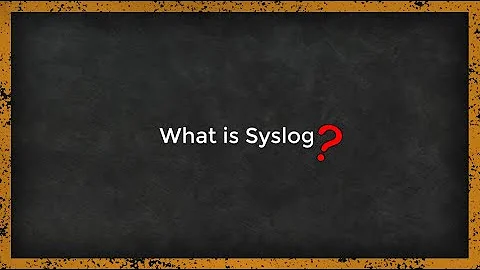 What is Syslog ? Easy to understand
