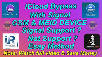 iCloud Bypass With Signal GSM & CDMA Device| Support Or Not Support With Signal EMC,Mina,iRemove