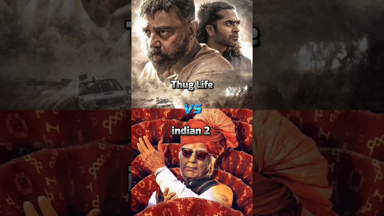Thug Life Movie 💥😎 V/S indian 2 Movie 🔥🥵 1st Day Box Office Collection 🤑 