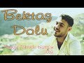Bektaş DOLU Denizin Dibinde Hatçam 2019 BY Ozan KIYAK L Ozi Produksiyon