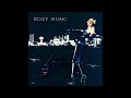 Roxy music  for your pleasure full album 1973
