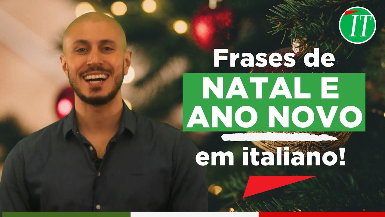 Frases de Natal e Ano Novo em italiano! - YouTube