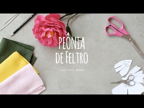 Vídeo: Peônia De Feltro