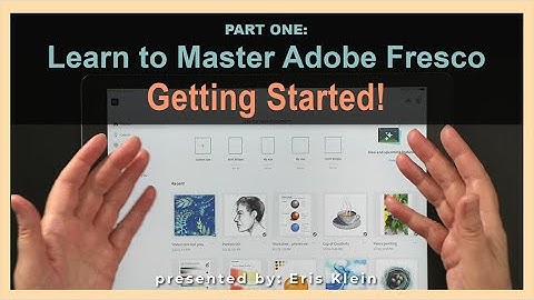 1) Adobe Fresco: Getting Started