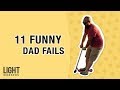 Dad Fails! Need We Say More!!! 🤣 🤣 🤣