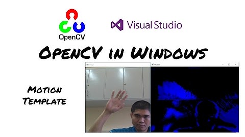 [OpenCV in Windows] Motion template sample