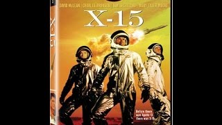 X-15 1961 FULL MOVIE X-15 1961 FULL MOVIE