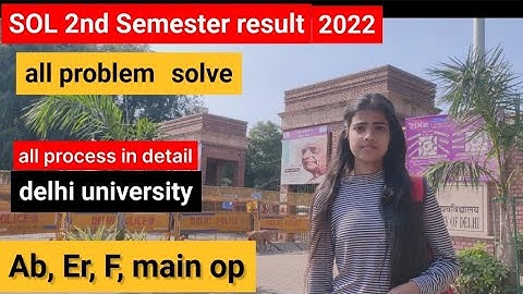 DU SOL 2nd semester result 2022 || political honors All problem Ab, Er, F, Main op solve