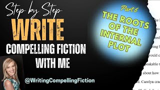 One Quick Trick to Develop Your Book's Internal Plot