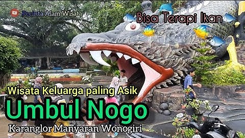 Umbul nogo manyaran kabupaten wonogiri || wisata keluarga paling asik