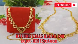 KALUNG EMAS KADAR 24K bajet IDR 13jutaan