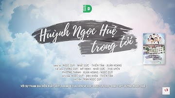 HUỲNH NGỌC HUỆ TRONG TÔI - Official MV | DALOtv