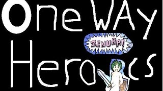 One Way Heroics [FIST-MAN 2: NAKED FISTING: PART 2] [Grueling Campaign difficulty] (NO COMMENTARY)