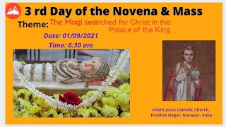 3rd day of Novena in preparation for the Feast of Nativity of Blessed Virgin Mary.