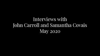 John Carroll and Samantha Covais May 2020