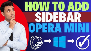 How To Add Side Bar In Opera Mini