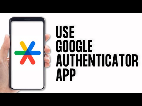 How to Use Google Authenticator App