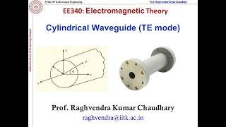 Lecture 30: Cylindrical Waveguide (TE Mode)