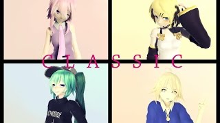 【MMD】Classic【+DL】