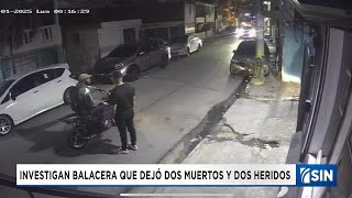 Investigan balacera que dejo muertos en Santiago | Emisión Estelar  SIN