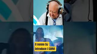 Bang bang I CORVI introduce NONNO DJ #cantantiitaliani #anni708090 #music